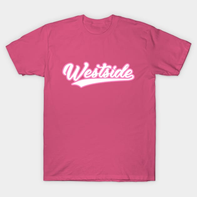 westside T-Shirt by FlySquareWare